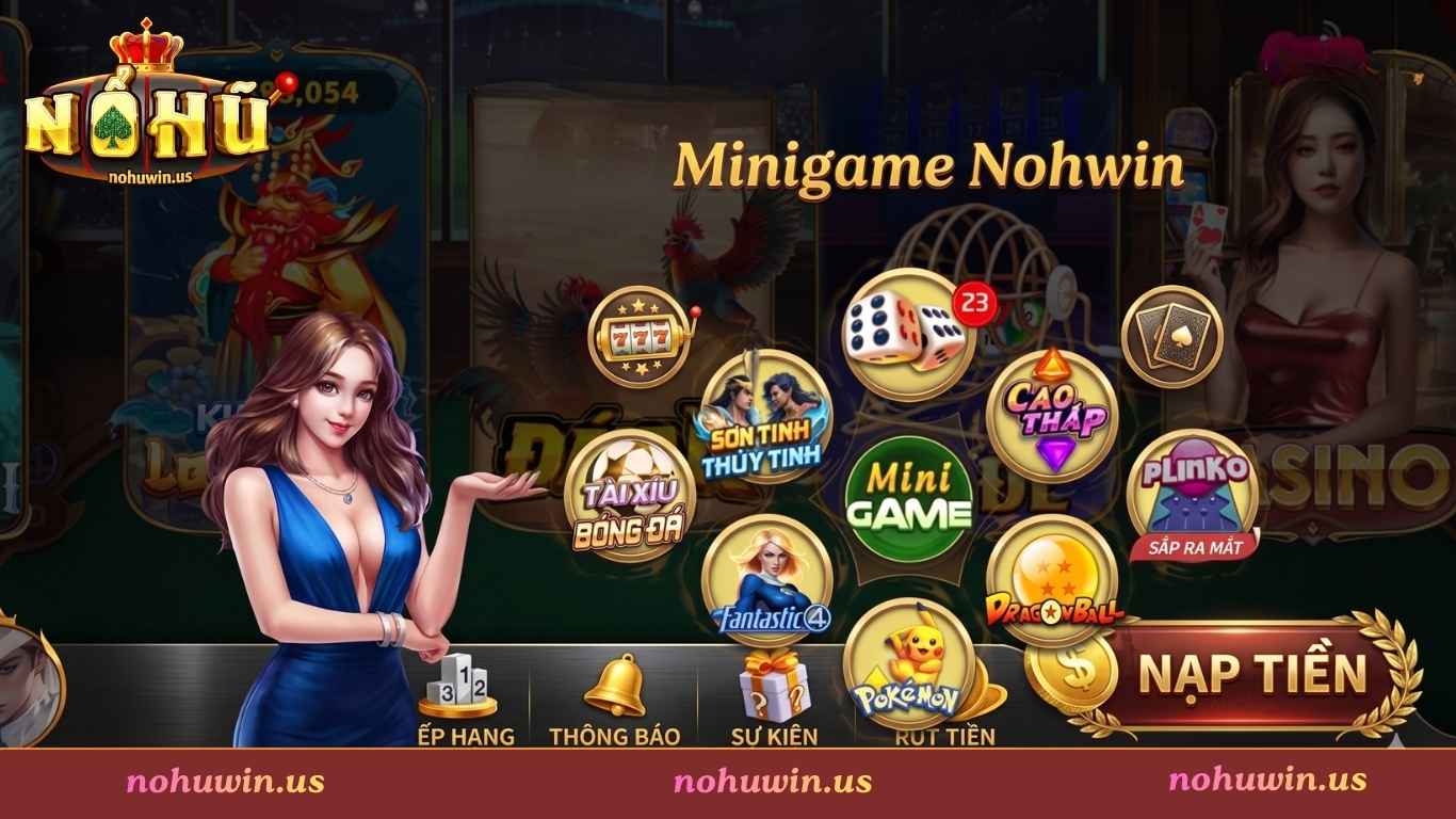 Giới thiệu về sảnh Mini game Nohuwin